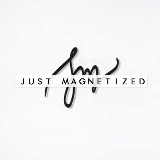 JUST-MAGNATIZED