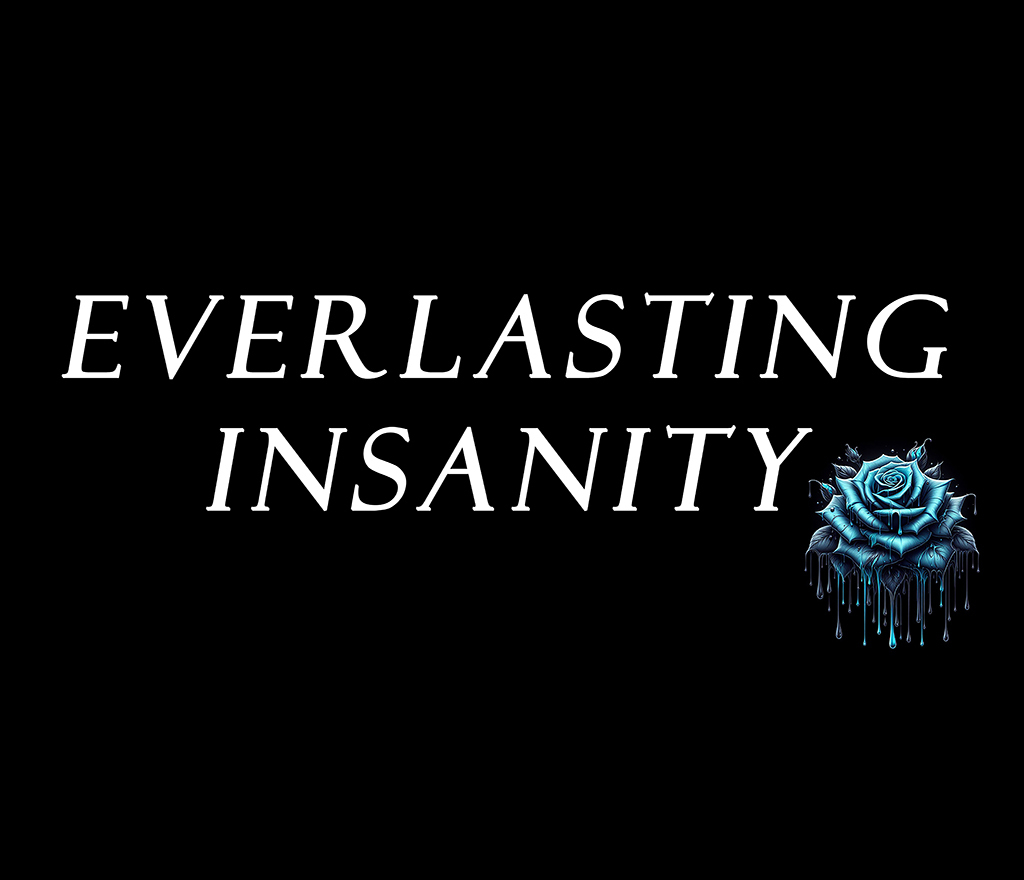 Everlasting-Insanity