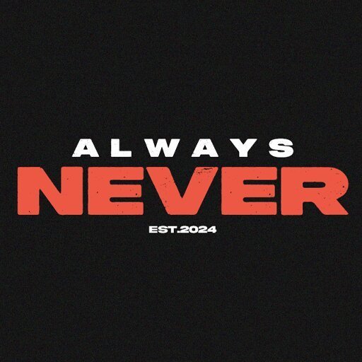ALWAYS-NEVER
